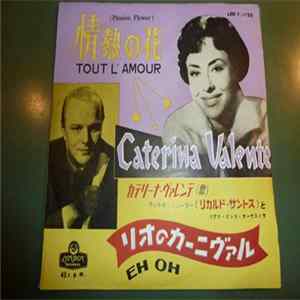 Caterina Valente, Werner Müller And His RIAS Dance Orchestra - Tout L'Amour / Eh Oh FLAC