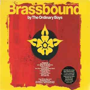 The Ordinary Boys - Brassbound FLAC