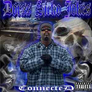 Dorss Sicko Jokes - ConnecteD FLAC