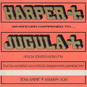 Roy Harper & Jimmy Page - Whatever Happened To Jugula? FLAC