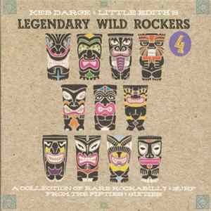 Various - Keb Darge & Little Edith's Legendary Wild Rockers 4 FLAC