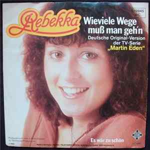 Rebekka - Wieviele Wege Muss Man Geh'n FLAC