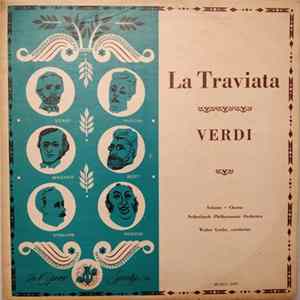 Verdi / Netherlands Philharmonic Orchestra / Walter Goehr - La Traviata FLAC