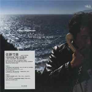 Char & Chikuzen Satō - Change The World FLAC