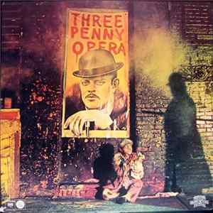 Kurt Weill and Bertolt Brecht - Three Penny Opera - Original Cast Recording FLAC