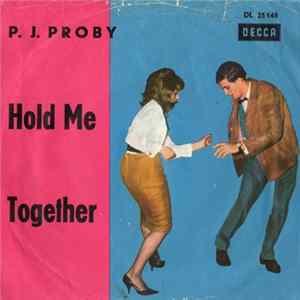 P.J. Proby - Hold Me / Together FLAC