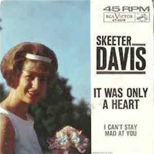 Skeeter Davis - I Can't Stay Mad At You / It Was Only A Heart FLAC