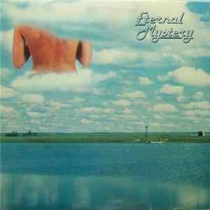 Various - Eternal Mystery FLAC