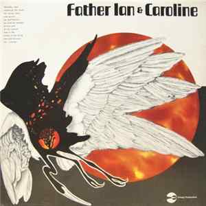 Father Ian & Caroline - Father Ian And Caroline FLAC