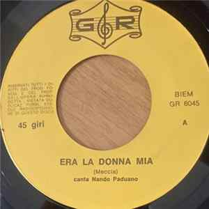 Nando Paduano, Luciano Con I Principi - Era La Donna Mia - Uno Tranquillo FLAC