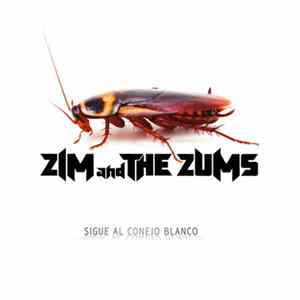 Zim & The Zums - Sigue Al Conejo Blanco FLAC