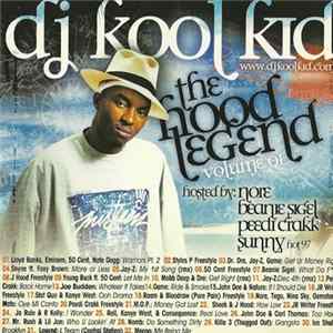 DJ Kool Kid - The Hood Legend Volume 01 FLAC