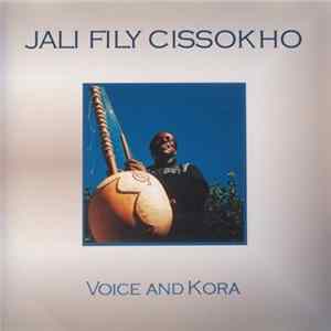 Jali Fily Cissokho - Voice And Kora FLAC
