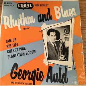Georgie Auld And His Rockin' Rhythm - Rhythm And Blues Edition 1 FLAC