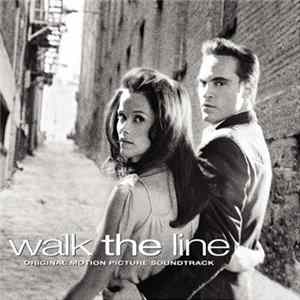Various - Walk The Line (Original Motion Picture Soundtrack) FLAC