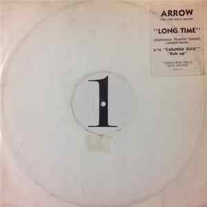 Arrow - Long Time FLAC
