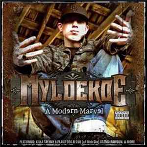 Myloekoe - A Modern Marvel FLAC