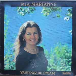 Mia Marianne - Vandrar Du Ensam FLAC