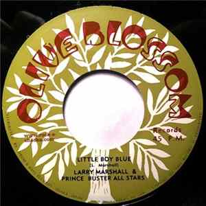 Teddy King & Prince Buster All Stars / Ernest Ranglin & Prince Buster All Stars - Little Boy Blue / Come Get Me FLAC