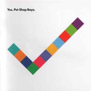 Pet Shop Boys - Yes FLAC