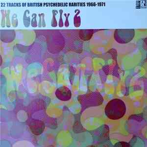 Various - We Can Fly 2 (22 Tracks Of British Psychedelic Rarities 1966-1971) FLAC
