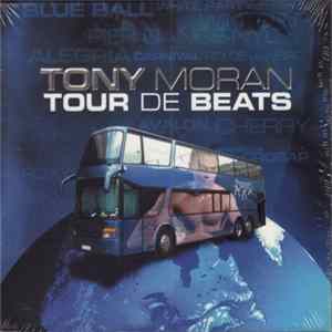 Tony Moran - Tour De Beats FLAC