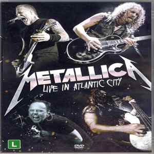 Metallica - Live In Atlantic City FLAC