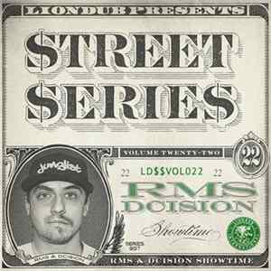 RMS & Dcision - Liondub Street Series Vol 22: Showtime FLAC