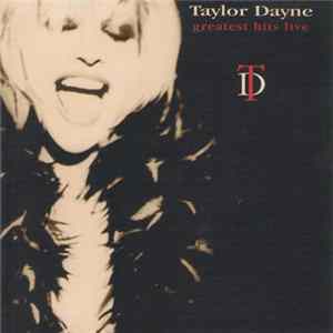 Taylor Dayne - Greatest Hits Live FLAC