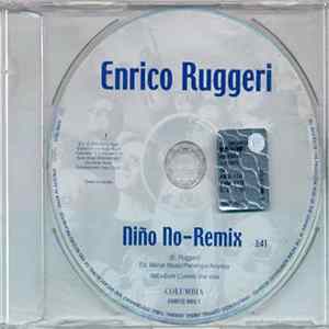 Enrico Ruggeri - Niño No - Remix FLAC