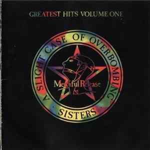 The Sisters Of Mercy - A Slight Case Of Overbombing: Greatest Hits Volume One FLAC
