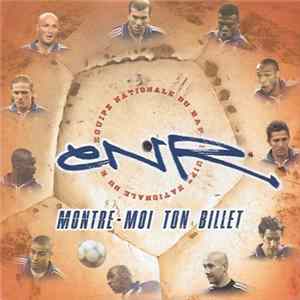 Equipe Nationale Du Rap - Montre-Moi Ton Billet FLAC