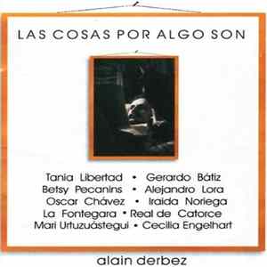 Alain Derbez - Las Cosas Por Algo Son FLAC