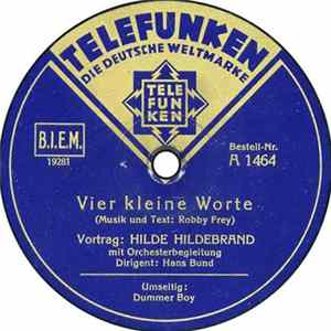Hilde Hildebrand - Vier Kleine Worte / Dummer Boy FLAC
