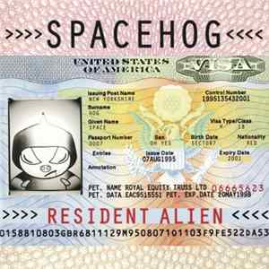 Spacehog - Resident Alien FLAC