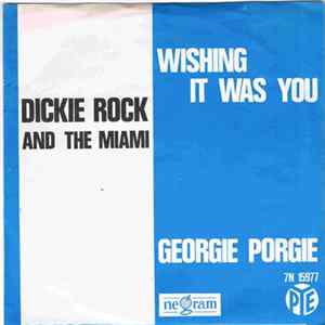Dickie Rock & The Miami - Wishing It Was You FLAC