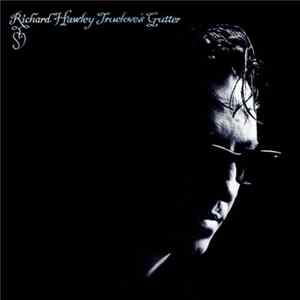 Richard Hawley - Truelove's Gutter FLAC