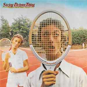 String Driven Thing - Please Mind Your Head FLAC