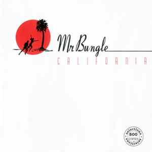 Mr. Bungle - California FLAC