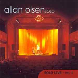 Allan Olsen - Solo Live - Vol. 1 FLAC
