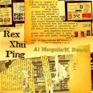 Al Margolis / If, Bwana - Rex Xhu Ping FLAC