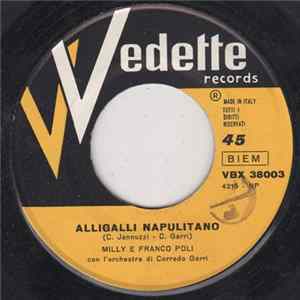 Milly E Franco Poli - Alligalli Napulitano / Canzona A Dispietto FLAC