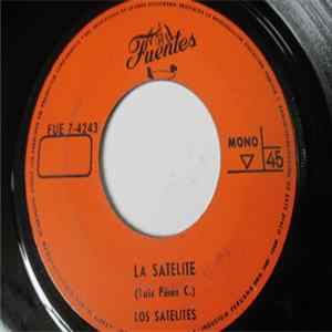 Los Satelites - Mi Linda Betty / La Satelite FLAC