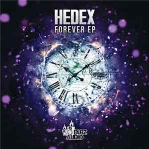 Hedex - Forever EP FLAC