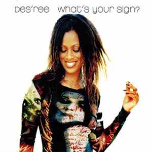 Des'ree - What's Your Sign? FLAC
