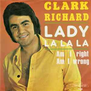 Clark Richard - Lady La La La FLAC