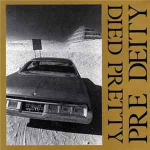 Died Pretty - Pre Deity FLAC