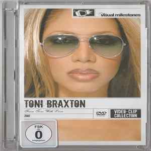 Toni Braxton - From Toni With Love. The Video Collection FLAC