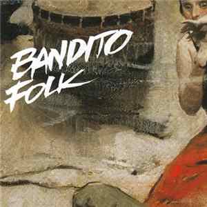 Bandito Folk - The Perimeter Fence FLAC