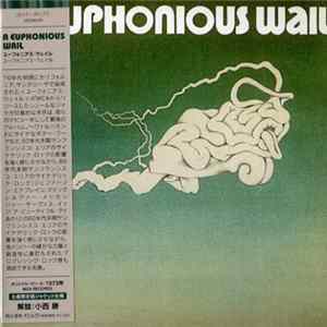 A Euphonious Wail - A Euphonious Wail FLAC